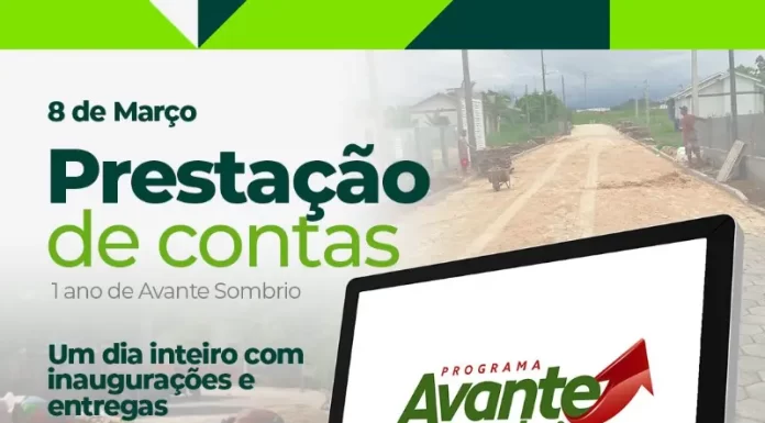 Avante Sombrio completa um ano com inaugurações e prestação de contas