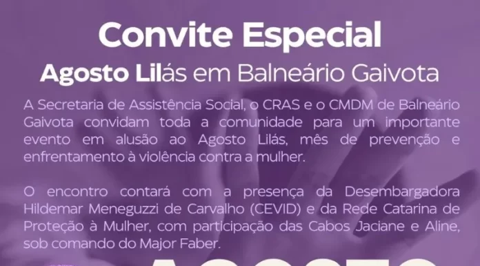 Agosto Lilás em Balneário Gaivota terá palestra com Desembargadora do TJSC